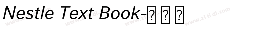 Nestle Text Book字体转换